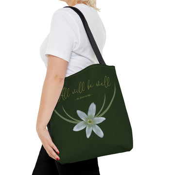 “All will be well.” Tote Bag